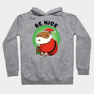 Be Nice Capybara Santa Hoodie